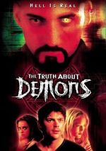 Watch Truth About Demons Primewire