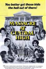 Watch Massacre at Central High Primewire