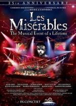 Watch Les Misrables in Concert: The 25th Anniversary Primewire