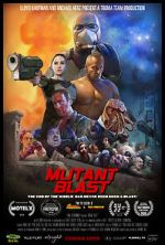 Watch Mutant Blast 1channel