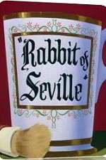 Watch Rabbit of Seville Primewire