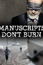Watch Manuscripts Don't Burn Primewire