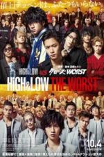 Watch High & Low: The Worst Primewire
