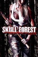 Watch Skull Forest Primewire