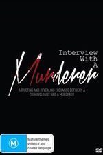 Watch Interview with a Murderer Primewire
