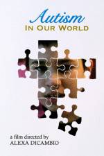 Watch Autism in Our World Primewire
