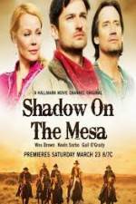 Watch Shadow on the Mesa Primewire