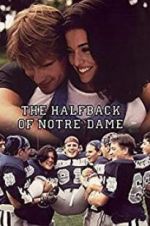 Watch The Halfback of Notre Dame Primewire