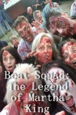 Watch Boat Squad: The Legend of Martha King Primewire