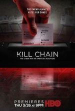 Watch Kill Chain: The Cyber War on America\'s Elections Primewire
