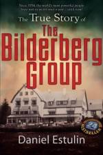 Watch The Secret Rulers of the World The Bilderberg Group Primewire