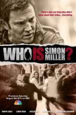 Watch Who Is Simon Miller? Primewire
