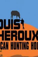 Watch Louis Theroux's African Hunting Holiday Primewire