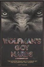 Watch Wolfman\'s Got Nards Primewire