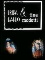 Watch Frida Kahlo & Tina Modotti (Short 1983) Primewire