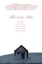 Watch Alice in the Attic Primewire