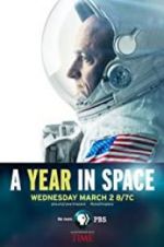 Watch A Year in Space Primewire