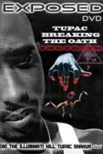 Watch Exposed: Tupac Breaking The Oath Primewire