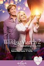Watch Wedding March 2: Resorting to Love Primewire