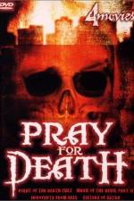 Watch Pray for Death Primewire