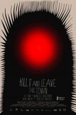 Watch Kill It and Leave This Town Primewire