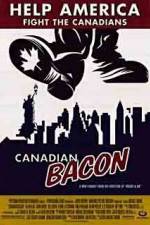 Watch Canadian Bacon Primewire