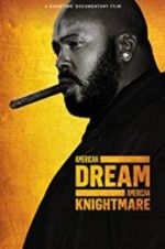 Watch American Dream/American Knightmare Primewire