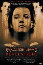 Watch Paradise Lost 2 Revelations Primewire