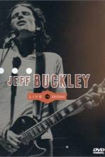 Watch Jeff Buckley Live in Chicago Primewire