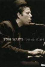 Watch Tom Waits - Burma Shave Primewire