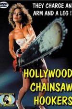 Watch Hollywood Chainsaw Hookers Primewire