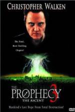 Watch The Prophecy 3: The Ascent Primewire