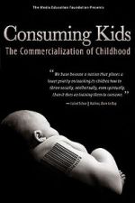 Watch Consuming Kids: The Commercialization of Childhood Primewire