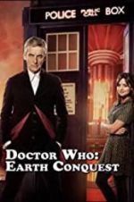 Watch Doctor Who: Earth Conquest - The World Tour Primewire
