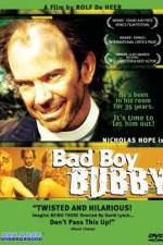 Watch Bad Boy Bubby Primewire