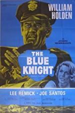 Watch The Blue Knight Primewire