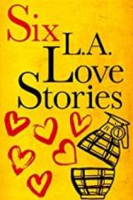 Watch Six LA Love Stories Primewire