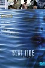 Watch Blue Tide Primewire