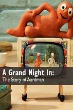 Watch A Grand Night In: The Story of Aardman Primewire