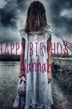 Watch Happy Birthday Hannah Primewire