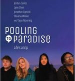 Watch Pooling to Paradise Primewire