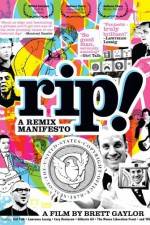 Watch RiP A Remix Manifesto Primewire