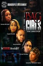 Watch The Bag Girls Primewire