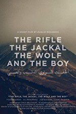 Watch The Rifle, the Jackal, the Wolf and the Boy Primewire