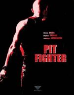 Watch Pit Fighter Primewire