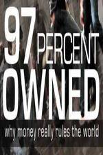 Watch 97% Owned - Monetary Reform Primewire