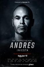 Watch Andrs Iniesta: The Unexpected Hero Primewire