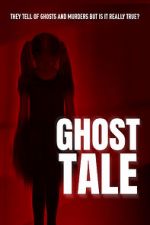 Watch Ghost Tale Primewire