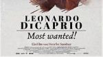 Watch Leonardo DiCaprio: Most Wanted! Primewire