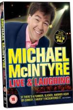 Watch Michael McIntyre Live & Laughing Primewire